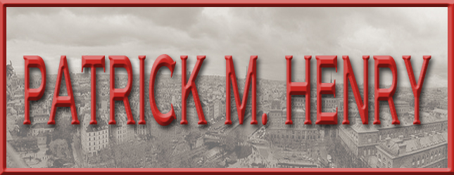 Banner  PATRICK M. HENRY 