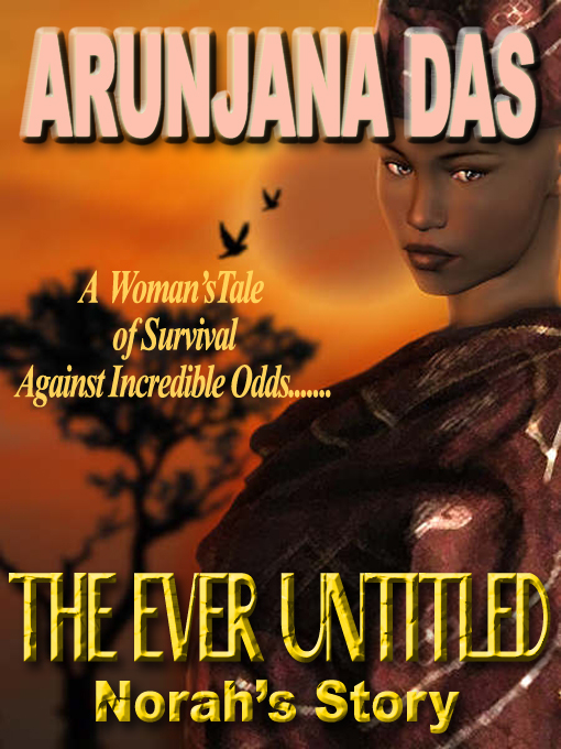 Cover for THE EVER UNTITLED: NORAH&#39;S STORY
