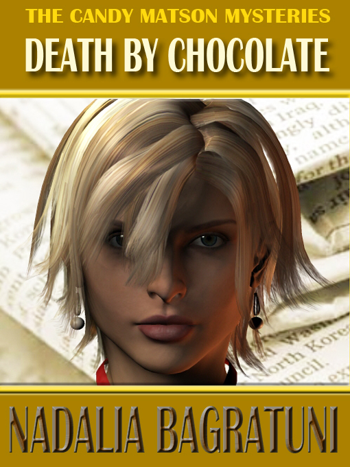 Cover for CANDY MATSON: DEATH BY CHOCOLATE