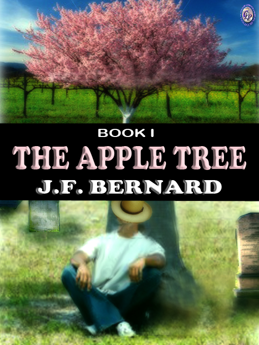 Cover for THE APPLE TREE BOOK I: CREEKWOOD GREEN