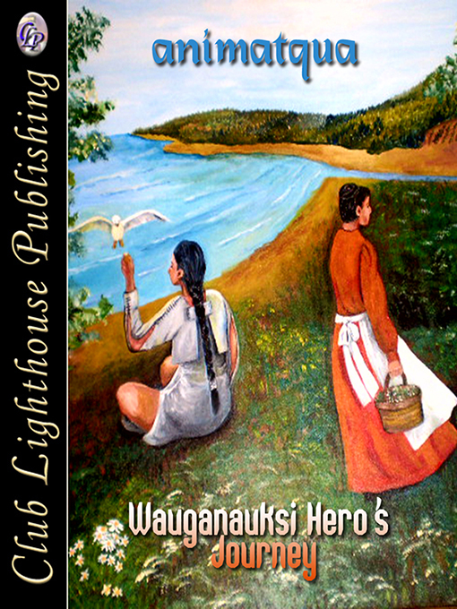 Cover for Wauganauksi Hero&#39;s Journey