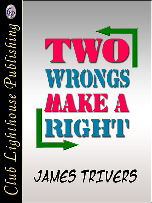Cover for Two Wrongs Make A Right