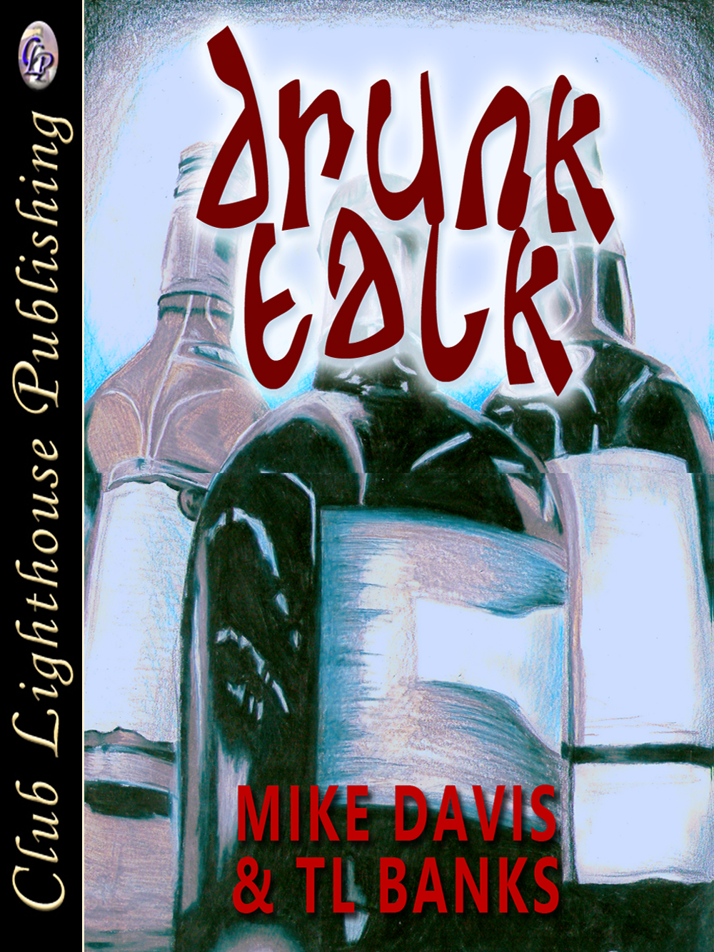 Cover for Drunk Talk