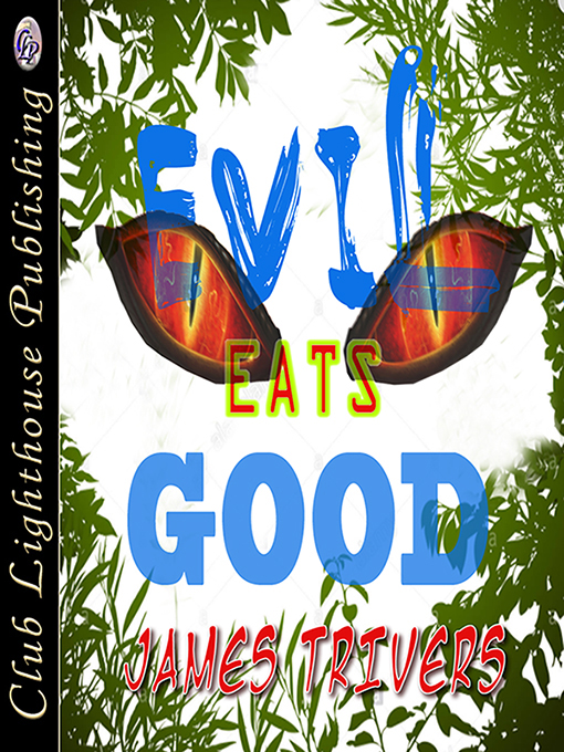 Cover for Evil Eats Good