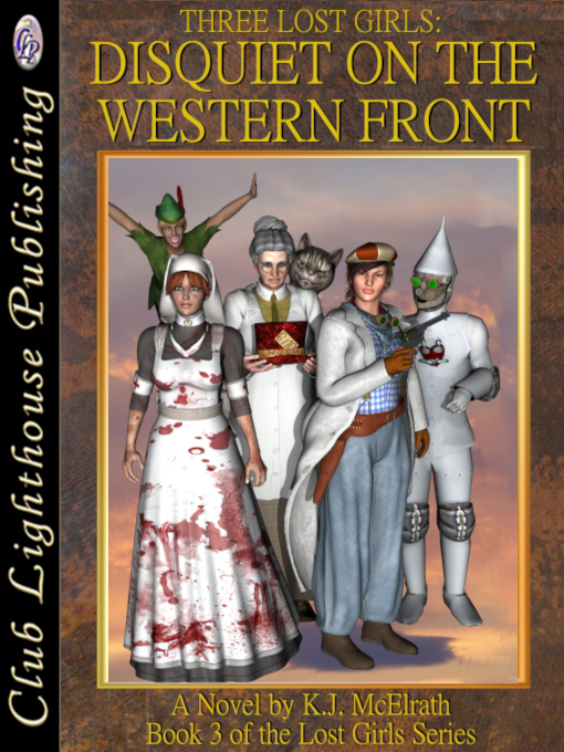 Cover for THREE LOST GIRLS: DISQUIET ON THE WESTERN FRONT