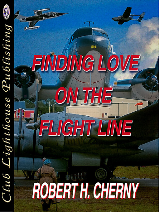 Cover for Finding Love On The Flight Line