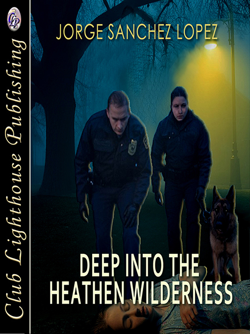 Cover for Deep Into The Heathen Wilderness