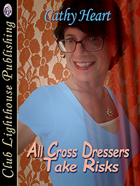 Thumbnail for All Cross Dressers Take Risks