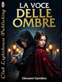 Thumbnail for LA VOCE DELLE OMBRE